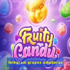 telegram grupos amadoras